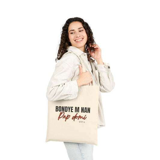 "Bondye m nan pap Domi" Cotton Reusable Grocery Tote