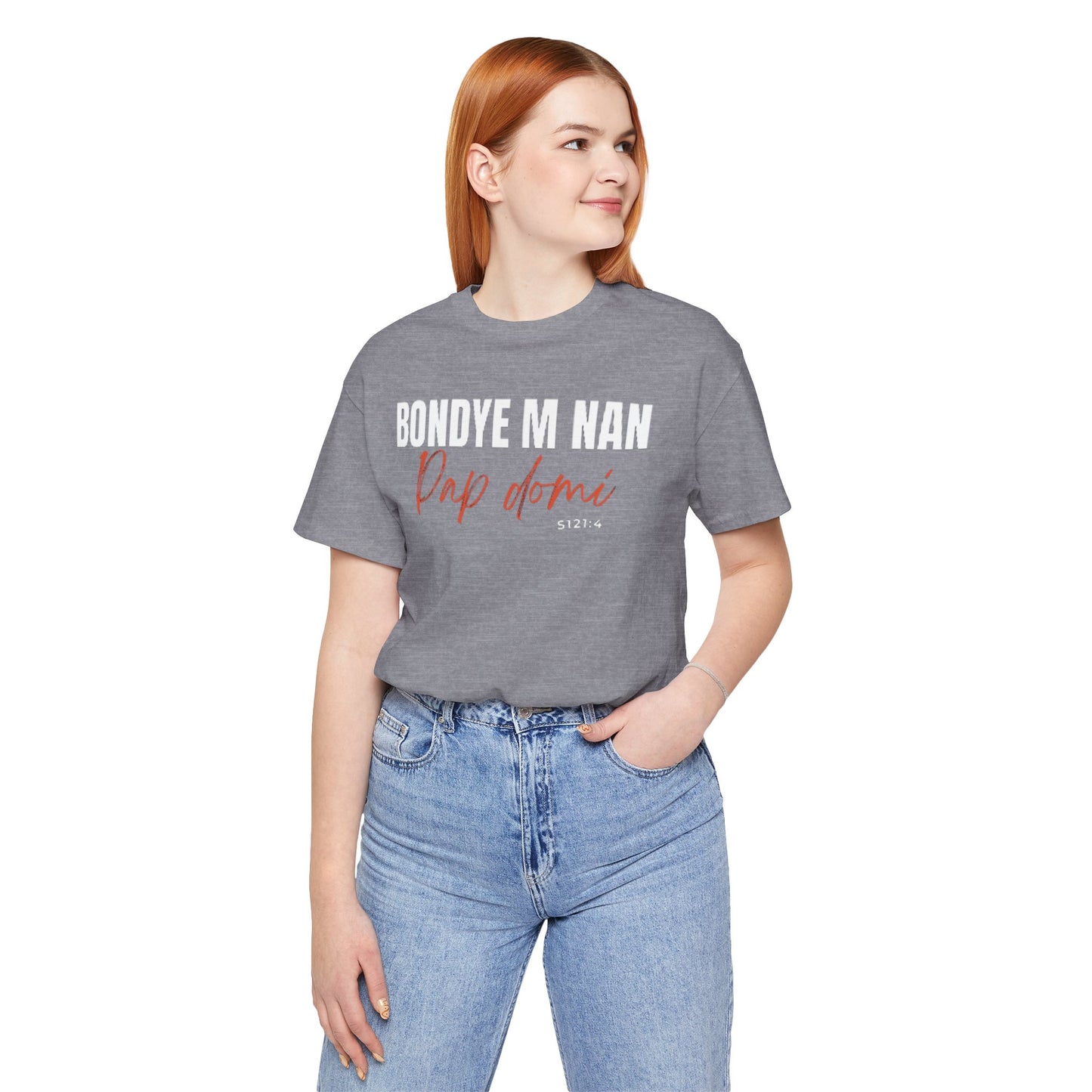 (White Letters) Unisex Tee | Bondye M Nan Pap Domi