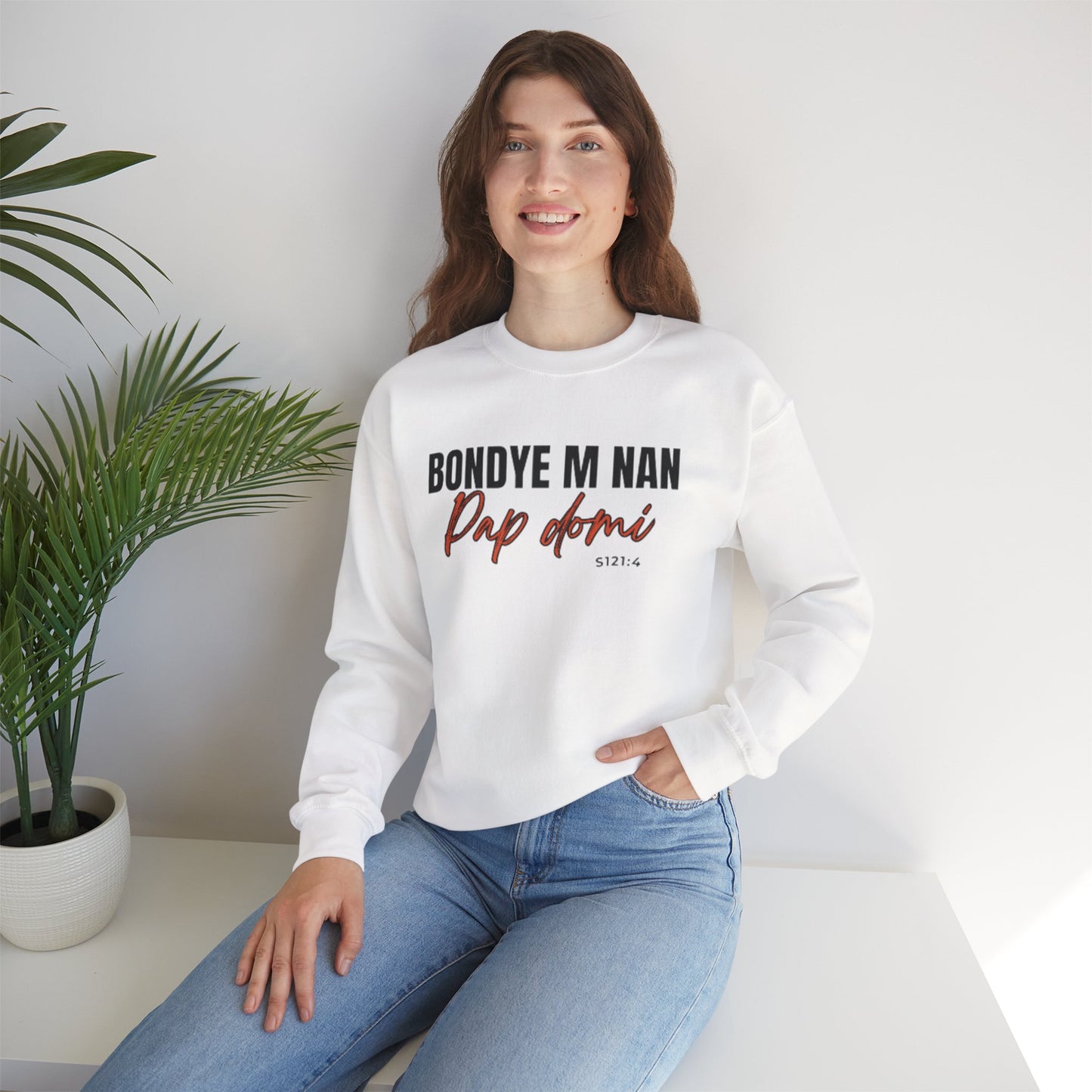 Sweatshirt Designed "Bondyem nan pap Domi"