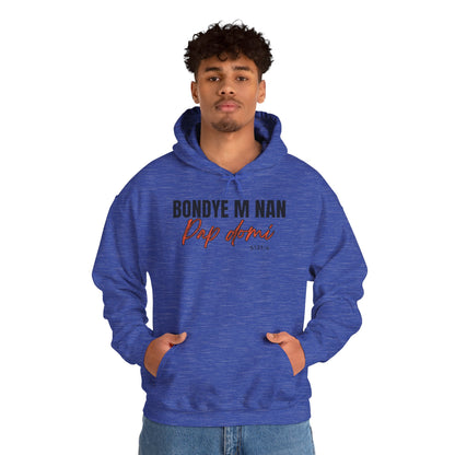 Hoodie Designed "Bondye m nan pap Domi"