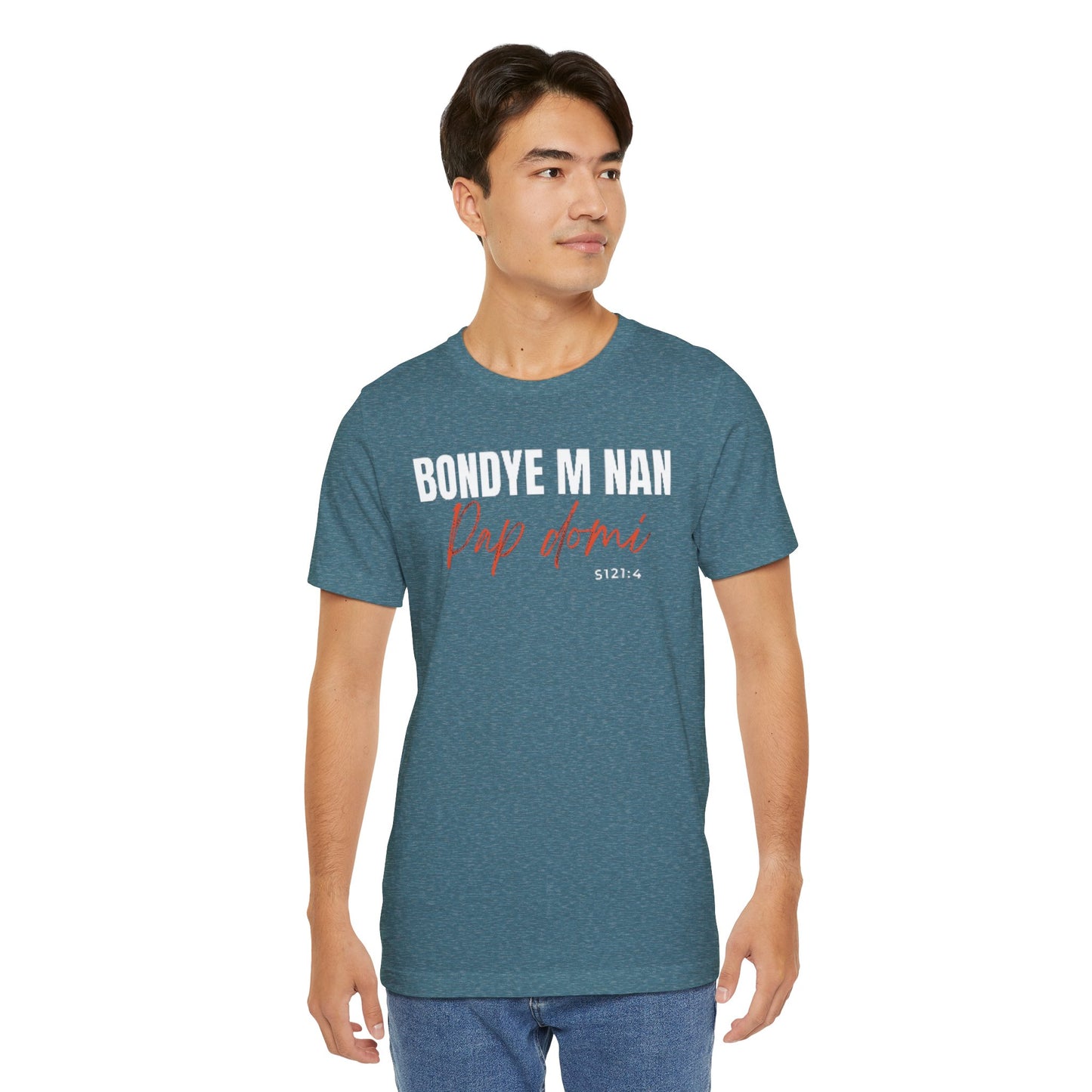 (White Letters) Unisex Tee | Bondye M Nan Pap Domi