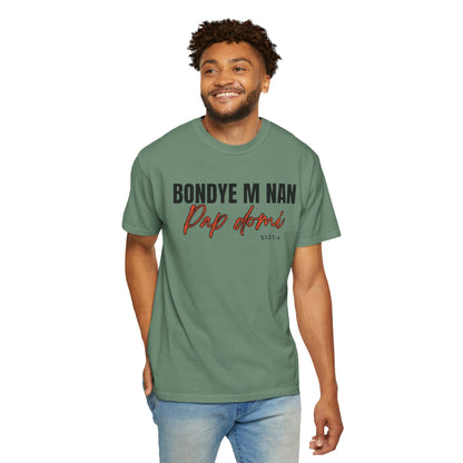(Black Letters) Bondye m nan pap Domi T-Shirt