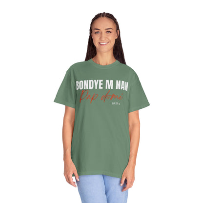 (White Letters) Bondye m nan pap Domi T-Shirt