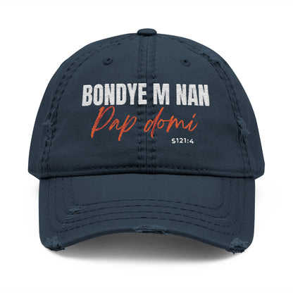 Good Looking Hat "Bondye m nan pap Domi"