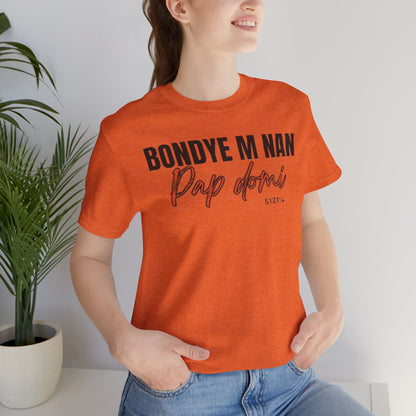 (Black Letters) Faith-Inspired| Bondye M Nan Pap Domi
