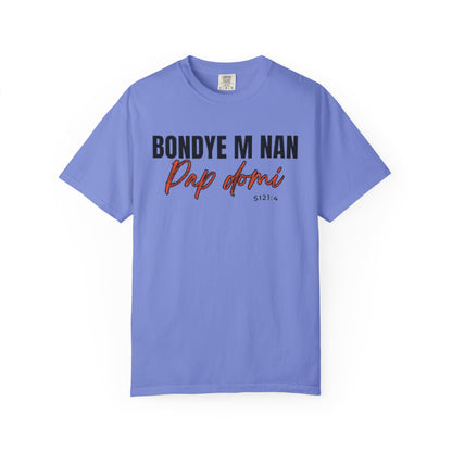 (Black Letters) Bondye m nan pap Domi T-Shirt