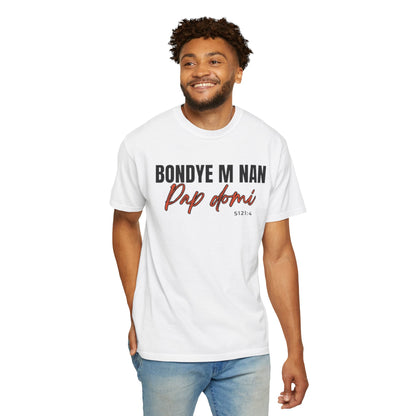 (Black Letters) Bondye m nan pap Domi T-Shirt
