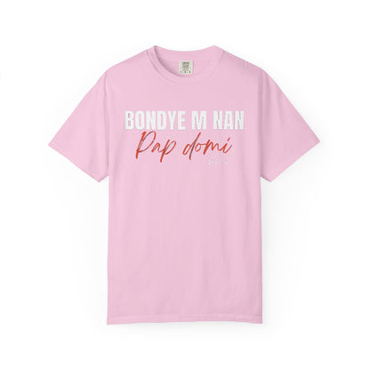 (White Letters) Bondye m nan pap Domi T-Shirt