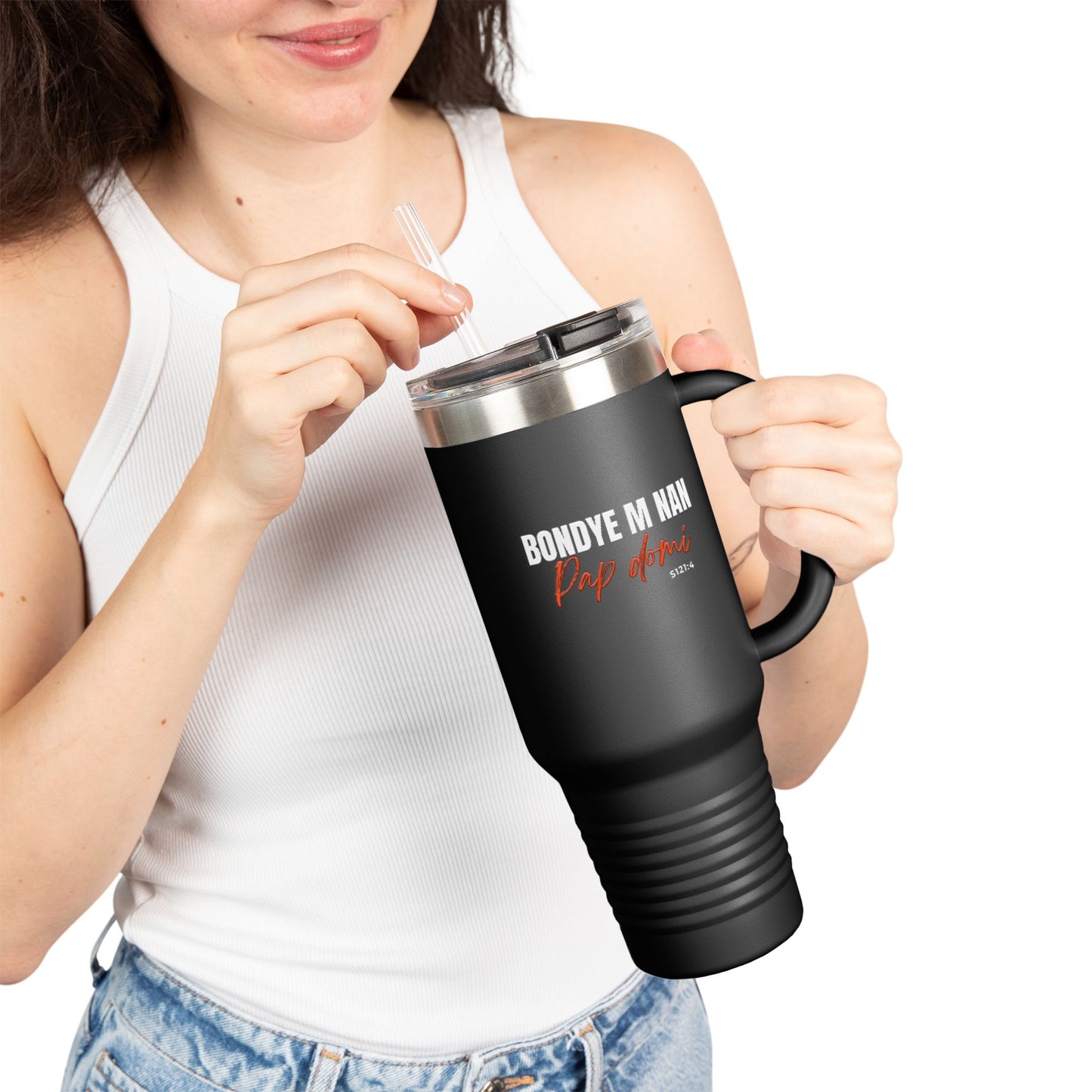 40oz Insulated Travel Mug "Bondye m nan pap Domi"