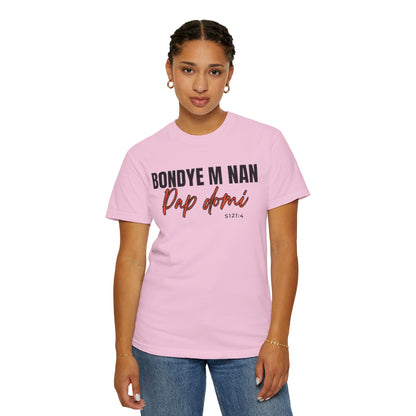 (Black Letters) Bondye m nan pap Domi T-Shirt