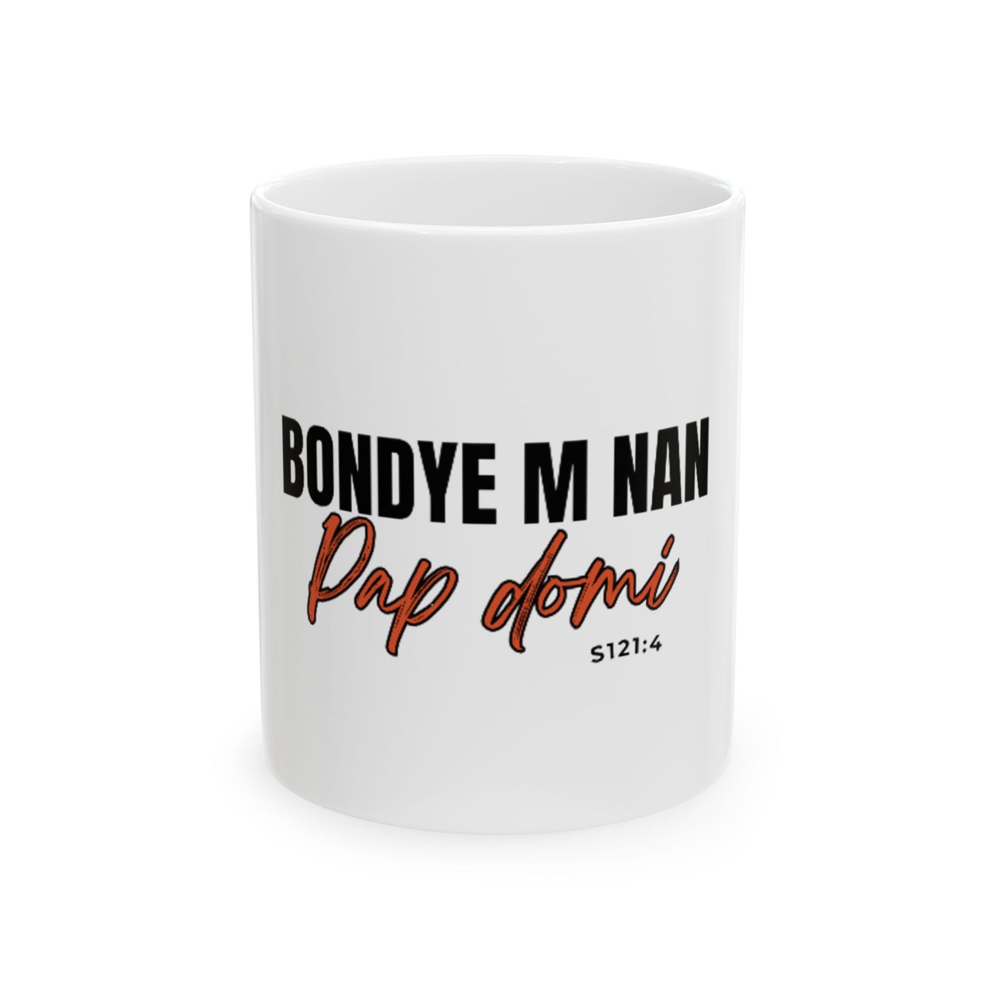 Ceramic Coffee Mug "Bondye m nan pap domi"