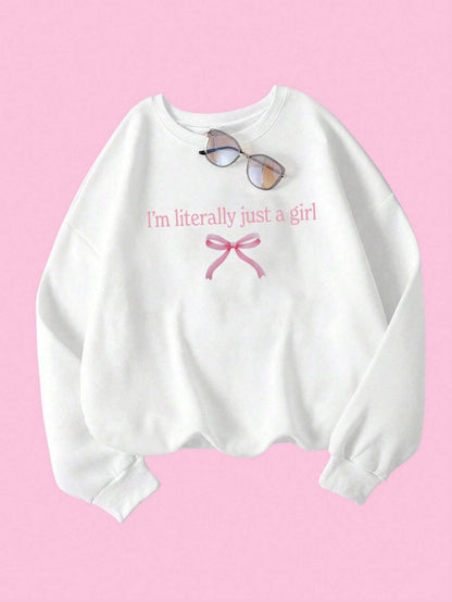 I'm Just A Girl Ladie's Sweatshirts